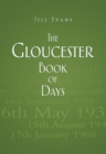 The Gloucester Book of Days - Book