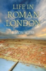 Life in Roman London - Book
