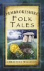 Pembrokeshire Folk Tales - Book