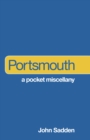 Portsmouth: A Pocket Miscellany - Book