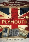 Bloody British History: Plymouth - Book