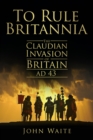 To Rule Britannia - eBook