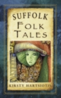 Suffolk Folk Tales - Book