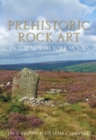 Prehistoric Rock Art in the North York Moors - Book