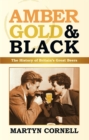 Amber, Gold and Black - eBook