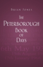 The Peterborough Book of Days - Book