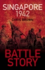 Battle Story: Singapore 1942 - eBook