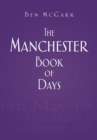 The Manchester Book of Days - Book