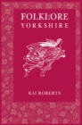Folklore of Yorkshire - Book
