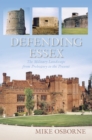 Defending Essex : The Military Landscape from Prehistory to the Present - Book