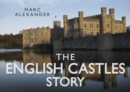 The English Castles Story - Book