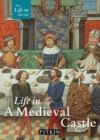 Life in a Medieval Castle - eBook