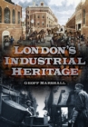 London's Industrial Heritage - eBook