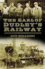 The Earl of Dudley's Railway - Book