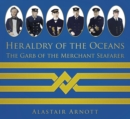 Heraldry of the Oceans : The Garb of the Merchant Seafarer - Book