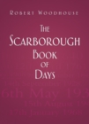 The Scarborough Book of Days - eBook