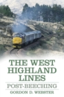 The West Highland Lines : Post-Beeching - Book