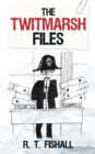 The Twitmarsh Files - eBook