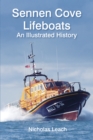 Sennen Cove Lifeboats : An Illustrated History - Book