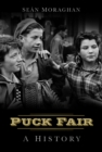 Puck Fair : A History - eBook