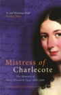 Mistress Of Charlecote : Mistress of Charlecote - Book