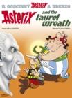 Asterix: Asterix and The Laurel Wreath : Album 18 - Book