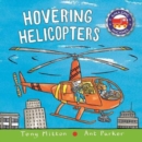 Amazing Machines: Hovering Helicopters - Book