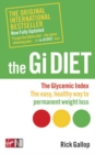 The Gi Diet (Now Fully Updated) : The Glycemic Index; The Easy, Healthy Way to Permanent Weight Loss - Book