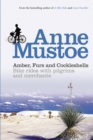 Amber, Furs and Cockleshells : Bike Rides with Pilgrims and Merchants - Book