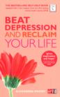 Beat Depression and Reclaim Your Life - eBook