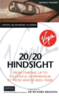 20/20 Hindsight : From Starting Up To Successful Entrepreneur, By Those Who've Been There - Book