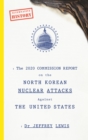The 2020 Commission Report on the North Korean Nuclear Attacks Against The United States - Book