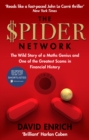 The Spider Network : The Wild Story of a Maths Genius and One of the Greatest Scams in Financial History - Book