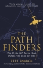 The Pathfinders : The Elite RAF Force that Turned the Tide of WWII - Book