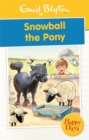 Snowball the Pony - Book