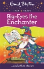 Big-Eyes the Enchanter - Book