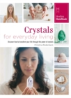 Healing Handbooks: Crystals for Everyday Living - Book