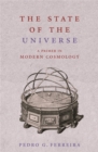 The State of the Universe : A Primer in Modern Cosmology - Book
