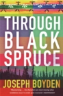Through Black Spruce - Book