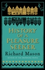 History of a Pleasure Seeker - Book