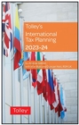 Tolley's International Tax Planning 2023-24 - Book