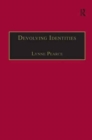 Devolving Identities : Feminist Readings in Home and Belonging - Book