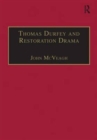 Thomas Durfey and Restoration Drama : The Work of a Forgotten Writer - Book
