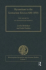 Byzantium in the Iconoclast Era (ca 680–850): The Sources : An Annotated Survey - Book