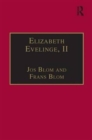 Elizabeth Evelinge, II : Printed Writings 1500–1640: Series I, Part Three, Volume 5 - Book