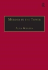 Murder in the Tower : and Other Tales from the State Trials - Book