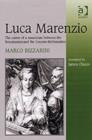 Luca Marenzio : The Career of a Musician Between the Renaissance and the Counter-Reformation - Book