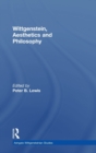 Wittgenstein, Aesthetics and Philosophy - Book