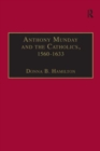 Anthony Munday and the Catholics, 1560–1633 - Book