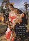 Yves Congar's Vision of the Church in a World of Unbelief - Book